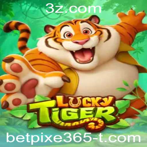 Explorando LuckyTiger e a Experiência de Jogo no Betpixe365