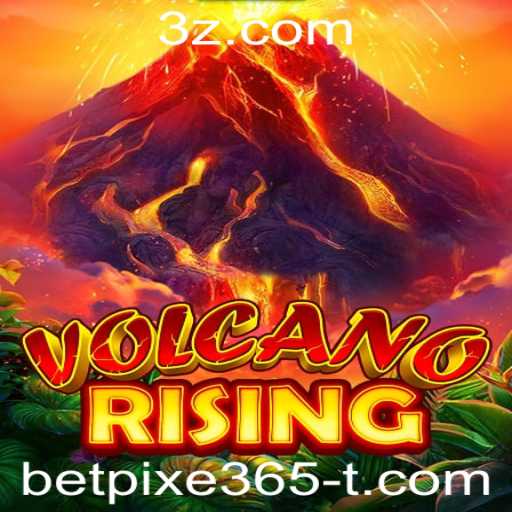 Explorando VolcanoRising: O Jogo que Está Agitando o Mundo com betpixe365